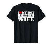 I Love My Hot British Wife T-Shirt, Men, Black, 5X-Large