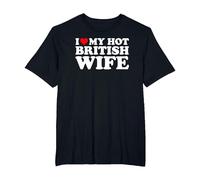I Love My Hot British Wife T-Shirt, Men's Big and Tall, Black, 2X Tall