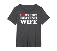 I Love My Hot British Wife T-Shirt, Women's Plus, Dark Heather Grey, 3X