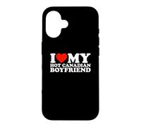 I Love My Hot Canadian Boyfriend Case for iPhone 16