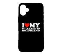 I Love My Hot Canadian Boyfriend Case for iPhone 16 Plus