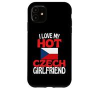 I Love My Hot Czech Girlfriend Funny Czech Republic Case for iPhone 11