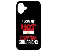 I Love My Hot Egyptian Girlfriend Funny Egypt Relationship Case for iPhone 16 Plus