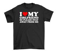 I Love My Hot Girlfriend t-Shirt - Funny & Far Away! Unisex, 100% Cotton, Perfect for Long-Distance Relationships and Warm Hearts! Black