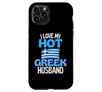 I Love My Hot Greek Husband Funny Greece Relationship Case for iPhone 11 Pro