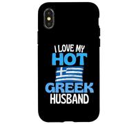 I Love My Hot Greek Husband Funny Greece Relationship Case for iPhone X/XS