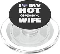 I Love My Hot Greek Wife Married To Hot Greece Girl PopSockets PopGrip for MagSafe
