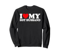I Love My Hot Husband Funny Romantic Couples Matching Set Sweatshirt