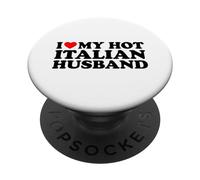 I Love My Hot Italian Husband PopSockets Adhesive PopGrip