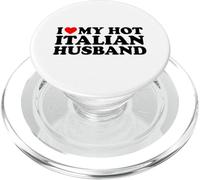 I Love My Hot Italian Husband PopSockets PopGrip for MagSafe