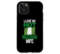 I Love My Hot Nigerian Wife Funny Nigeria Relationship Case for iPhone 11 Pro