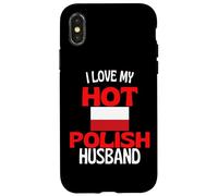 I Love My Hot Polish Husband Funny Poland Relationship Case for iPhone X/XS
