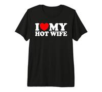 I Love My Hot Wife Heart Funny Romantic Couples Matching Set Premium T-Shirt