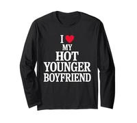 I Love My Hot Younger Boyfriend Fun Romantic Relationship Long Sleeve T-Shirt