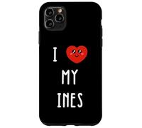 I Love My Ines Name Funny Case for iPhone 11 Pro Max