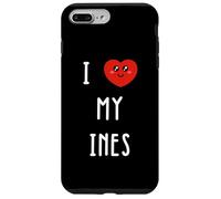 I Love My Ines Name Funny Case for iPhone 7 Plus/8 Plus