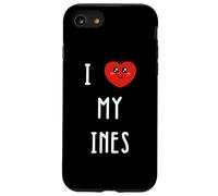 I Love My Ines Name Funny Case for iPhone SE (2020) / 7/8