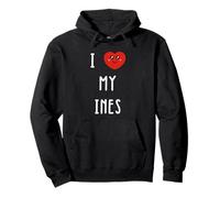I Love My Ines Name Funny Pullover Hoodie