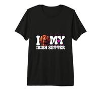 I Love My Irish Setter Premium T-Shirt