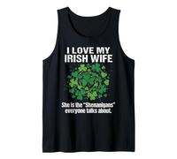 I Love My Irish Wife Shenanigans St Patricks Day Tank Top
