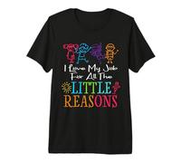 I Love My Job for All The Little Reasons Daycare Provider Premium T-Shirt