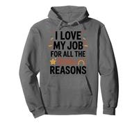 I Love My Job For All The Little Reasons, Daycare Provider Pullover Hoodie