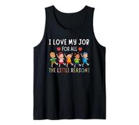I Love My Job For All The Little Reasons Tank Top