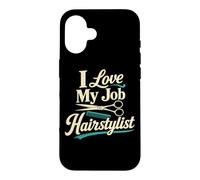 I Love My Job Hairstylist Funny Hair Scissors Case for iPhone 16