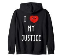 I Love My Justice Name Funny Zip Hoodie