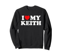 I Love My Keith Sweatshirt