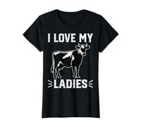 I Love My Ladies - Funny Cow Lover Dairy Farming Cow Owner T-Shirt