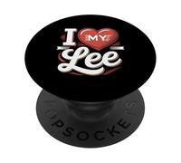 I Love My LEE T-Shirt Name LEE PopSockets Adhesive PopGrip