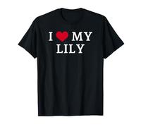 I Love My Lily, I Heart My Lily T-Shirt