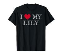 I Love My Lily, I Heart My Lily T-Shirt