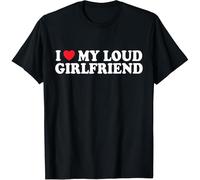 I Love My Loud GF Girl Boy Couple Valentines Day Girlfriend T-Shirt Size M Black