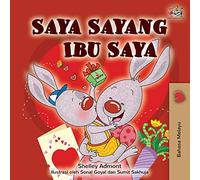 I Love My Mom (Malay Edition - Bahasa Melayu) (Malay Bedtime Collection)