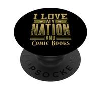 I Love My Nation and Comic Books - Patriotic American PopSockets Adhesive PopGrip