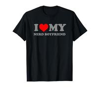 "I LOVE MY NERD BOYFRIEND" Funny Smart Nerdy Dorky Sarcastic T-Shirt