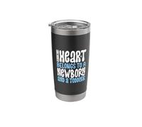 I Love My Newborn and a Toddler Stainless Steel Insulated Tumbler