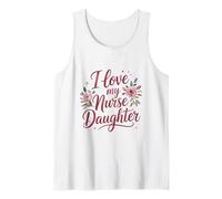 I Love My Nurse Daughter Floral Art Tank Top