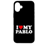 I Love My Pablo Case for iPhone 16 Plus