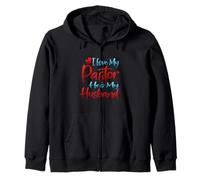 I Love My Pastor He's My Husband Loving Pastors Wife Quote Zip Hoodie