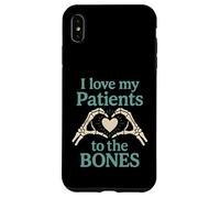 I Love My Patients To The Bones - Chiropractor Chiropractic Case for iPhone XS Max