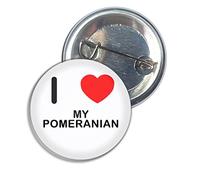 I Love My Pomeranian - 25mm Button Badge