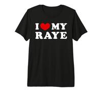 I Love My Raye, I Heart My Raye Premium T-Shirt
