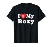 I Love My Roxy Dog Owner Pet Dog Lover Value Graphic T-Shirt