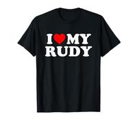 I Love My Rudy T-Shirt