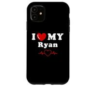 I love my Ryan doing Ryan things Case for iPhone 11