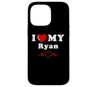 I love my Ryan doing Ryan things Case for iPhone 14 Pro Max