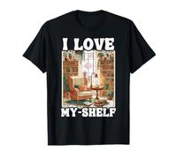 I Love My-Shelf Book Lover Self Love Funny Reading T-Shirt